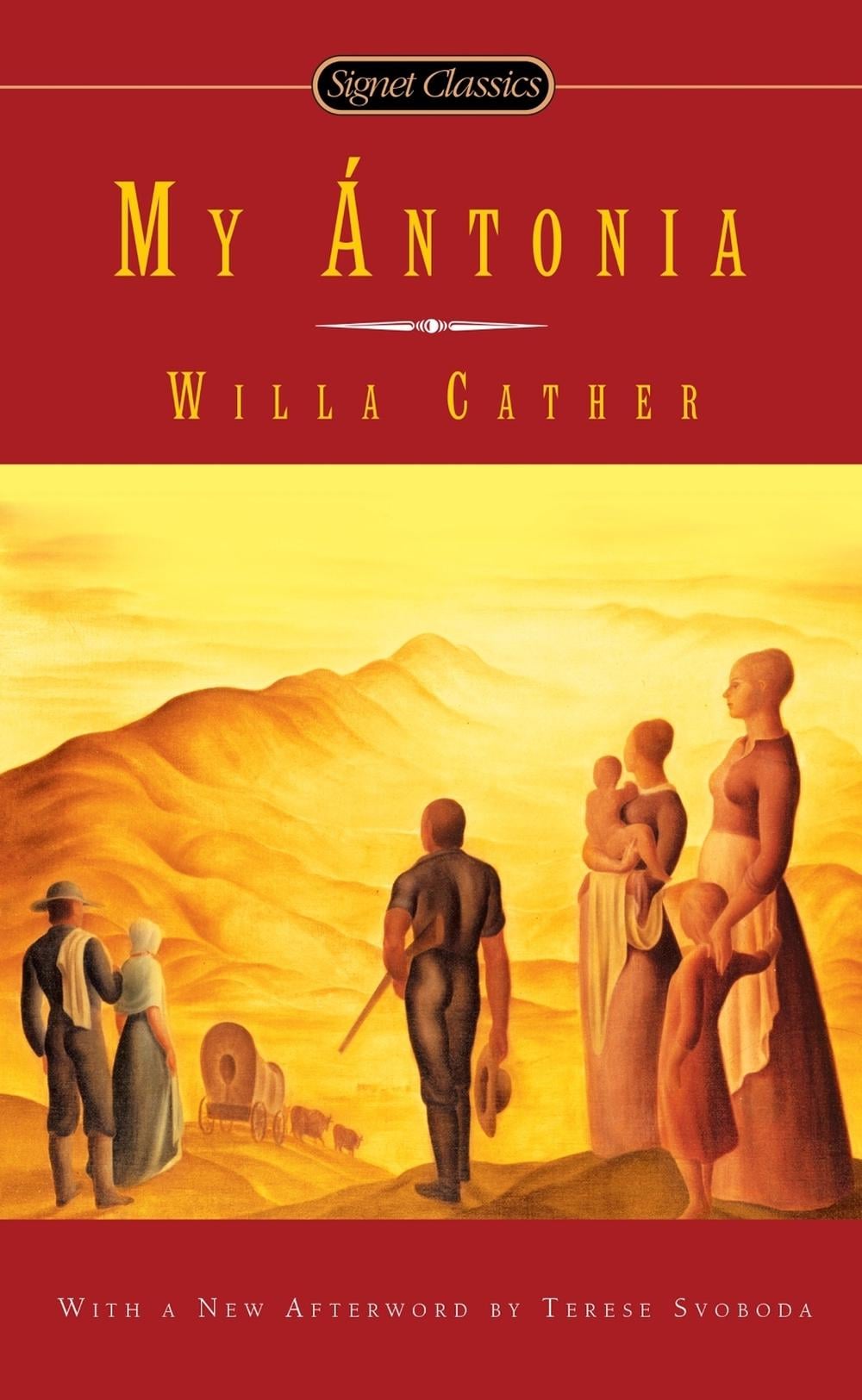 My Antonia by Willa Cather - ISBN: 9780451466266