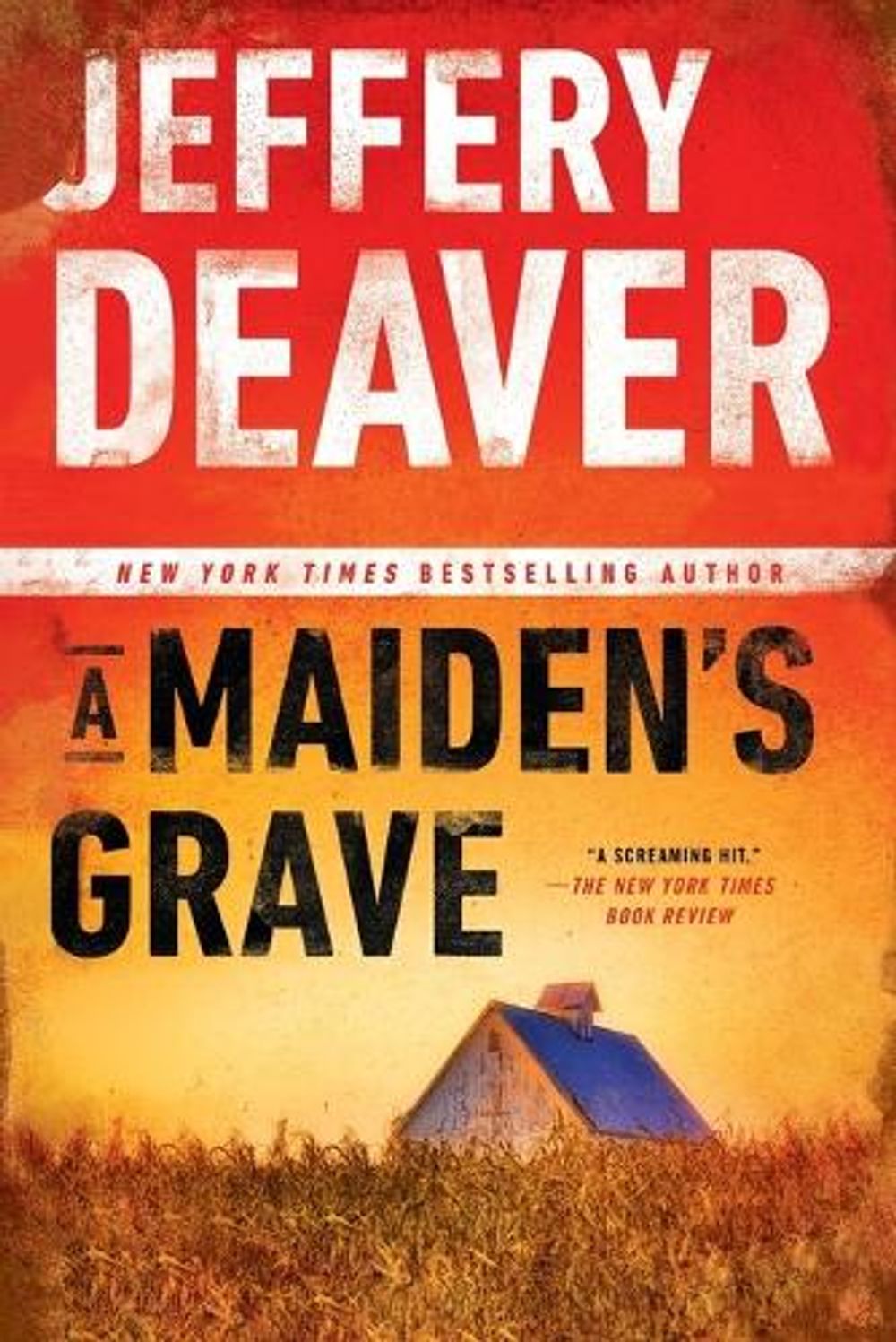 A Maiden's Grave by Jeffery Deaver - ISBN: 9780451466297