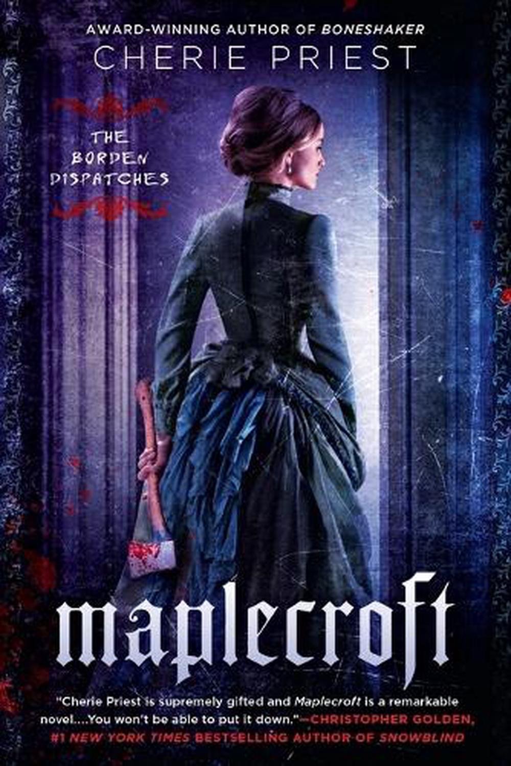 Maplecroft by Cherie Priest - ISBN: 9780451466976