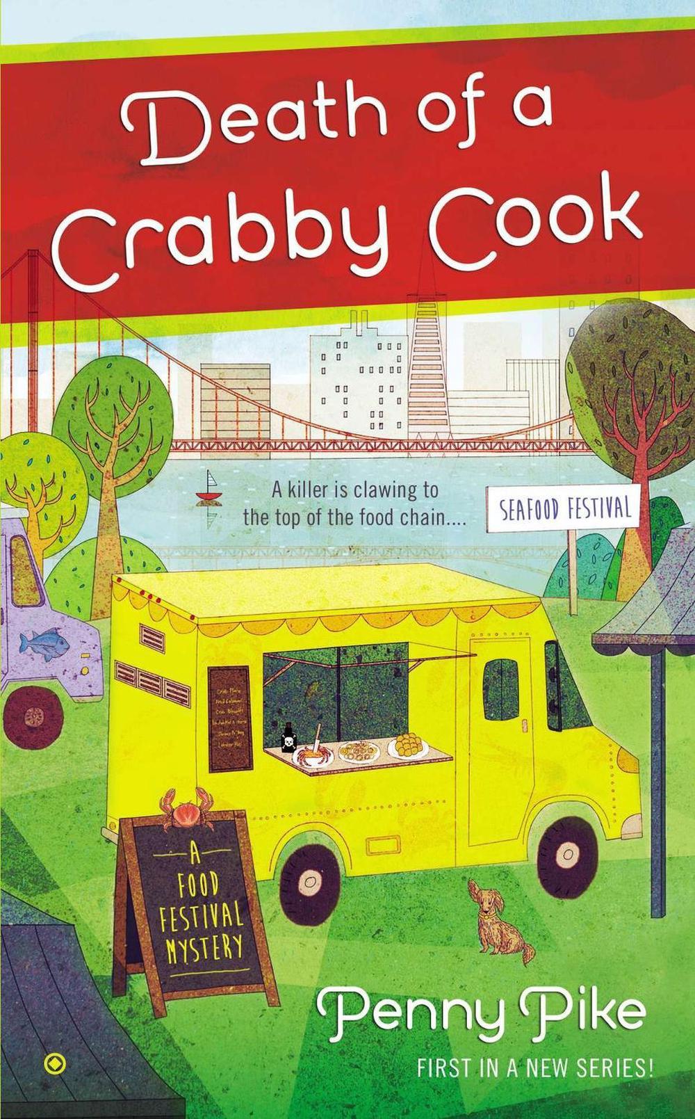 Death of a Crabby Cook by Penny Pike - ISBN: 9780451467812