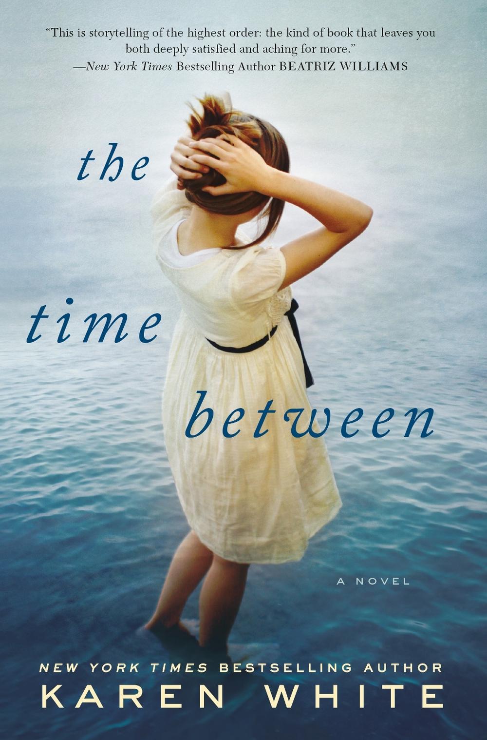The Time Between by Karen White - ISBN: 9780451468116