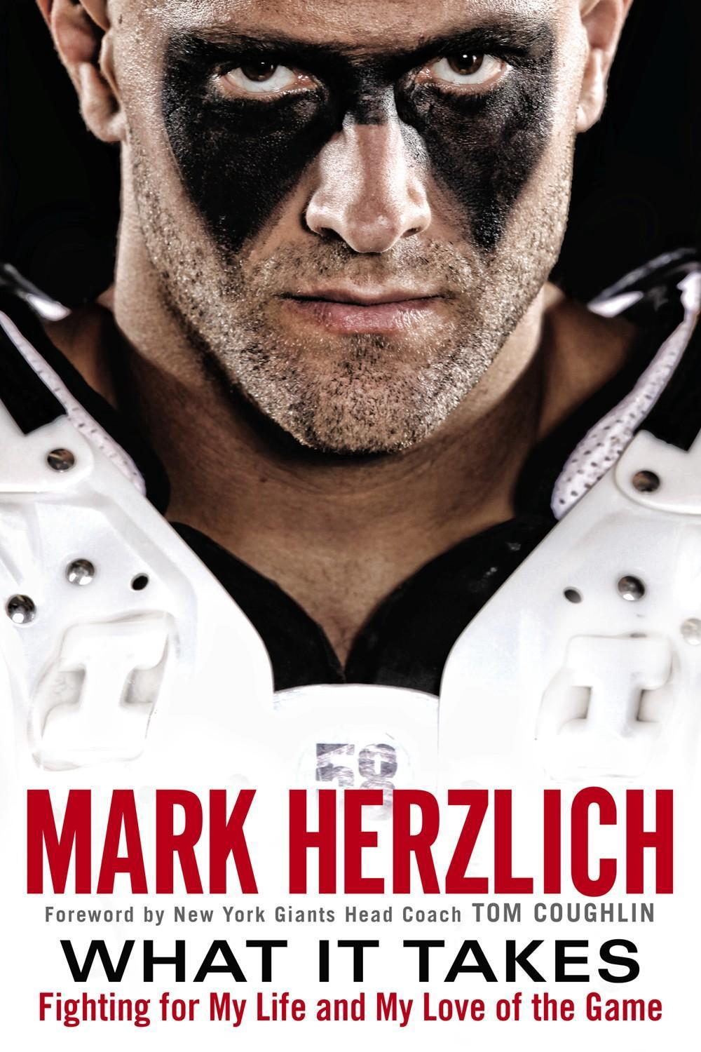What It Takes by Mark Herzlich - ISBN: 9780451468802
