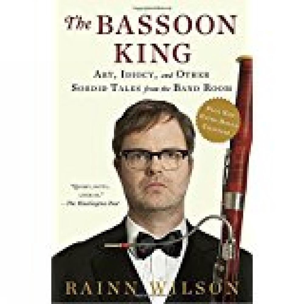 The Bassoon King by Rainn Wilson - ISBN: 9780451469434