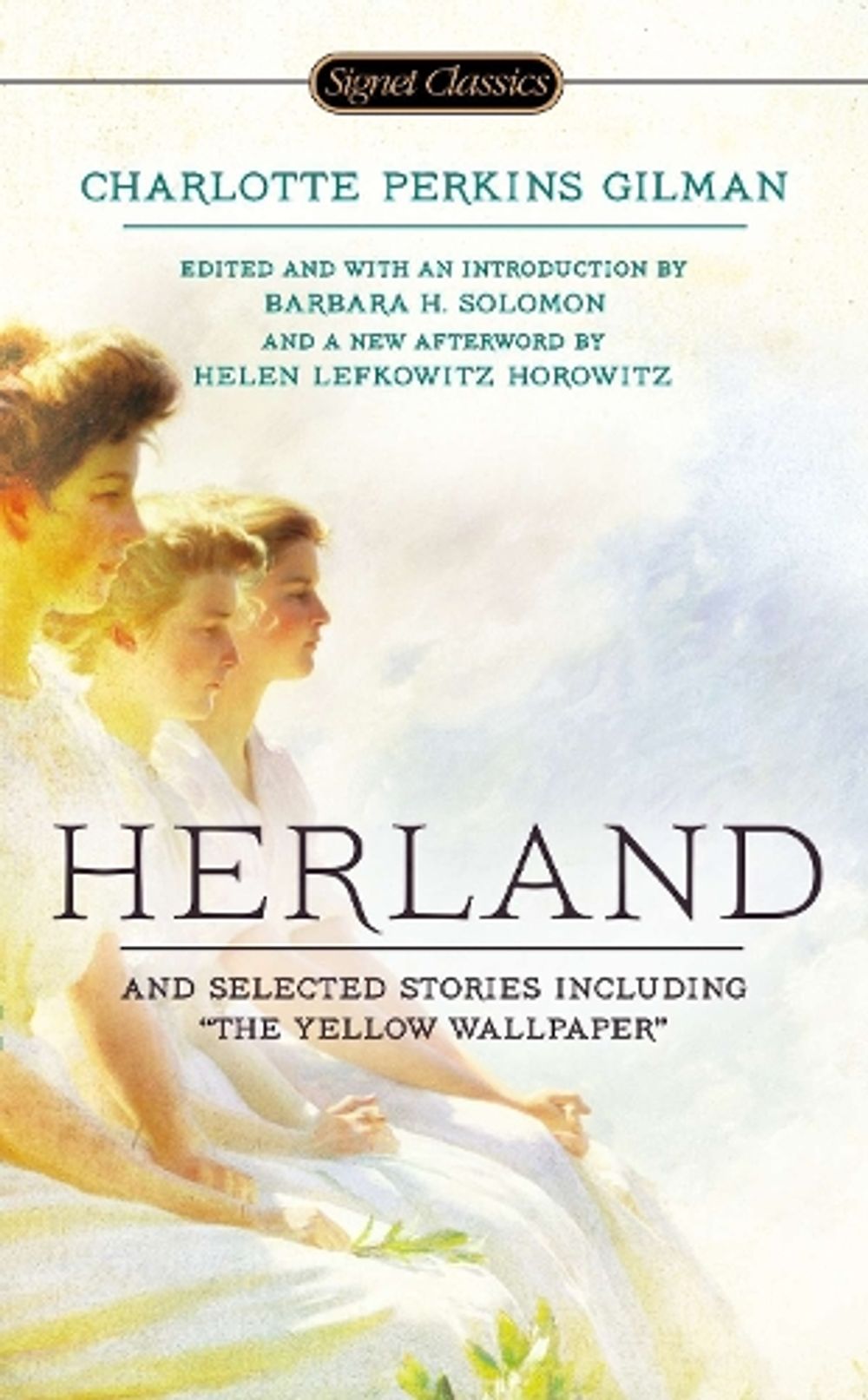 Herland and Selected Stories by Charlotte Perkins Gilman - ISBN: 9780451469878