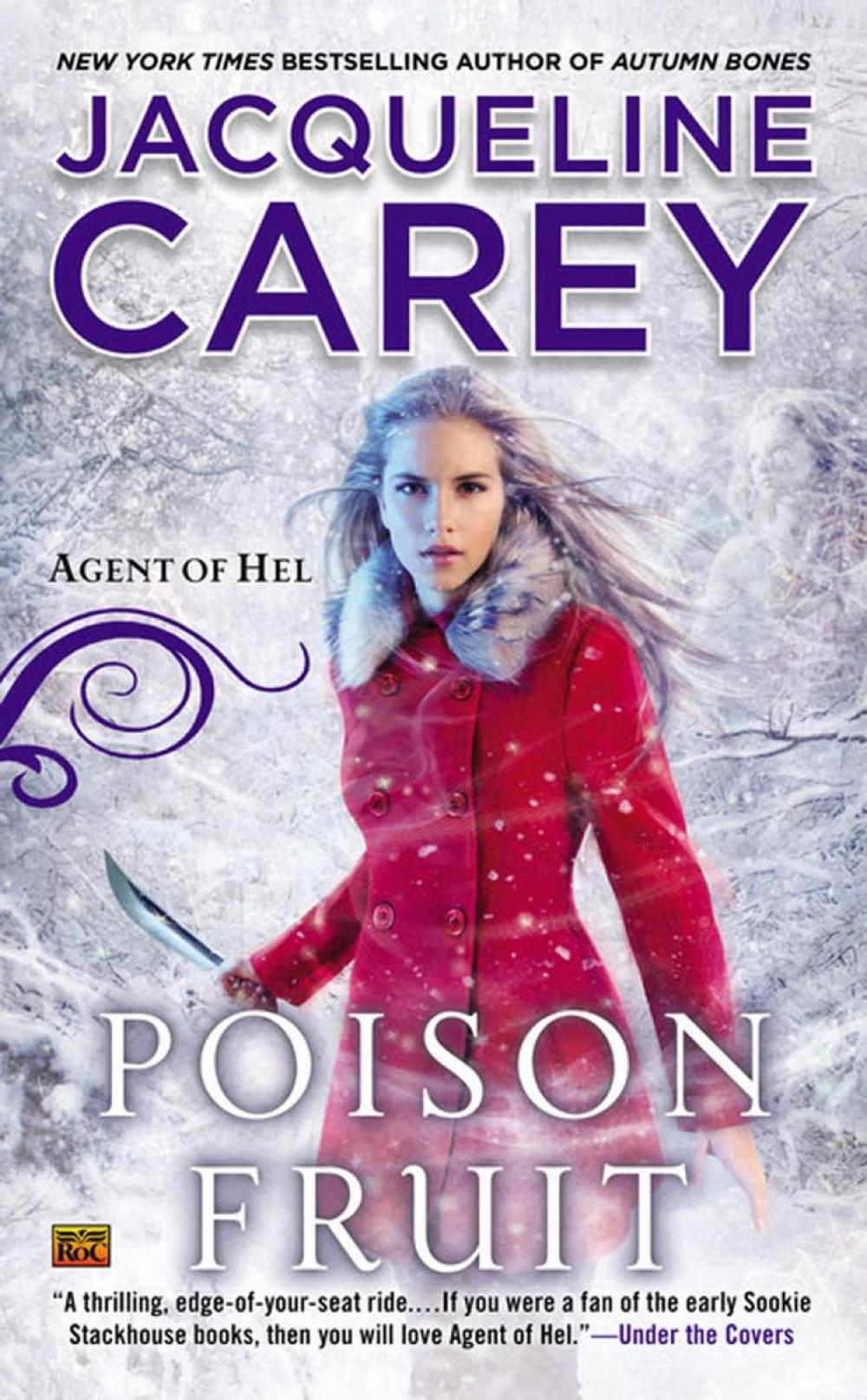 Poison Fruit by Jacqueline Carey - ISBN: 9780451470164