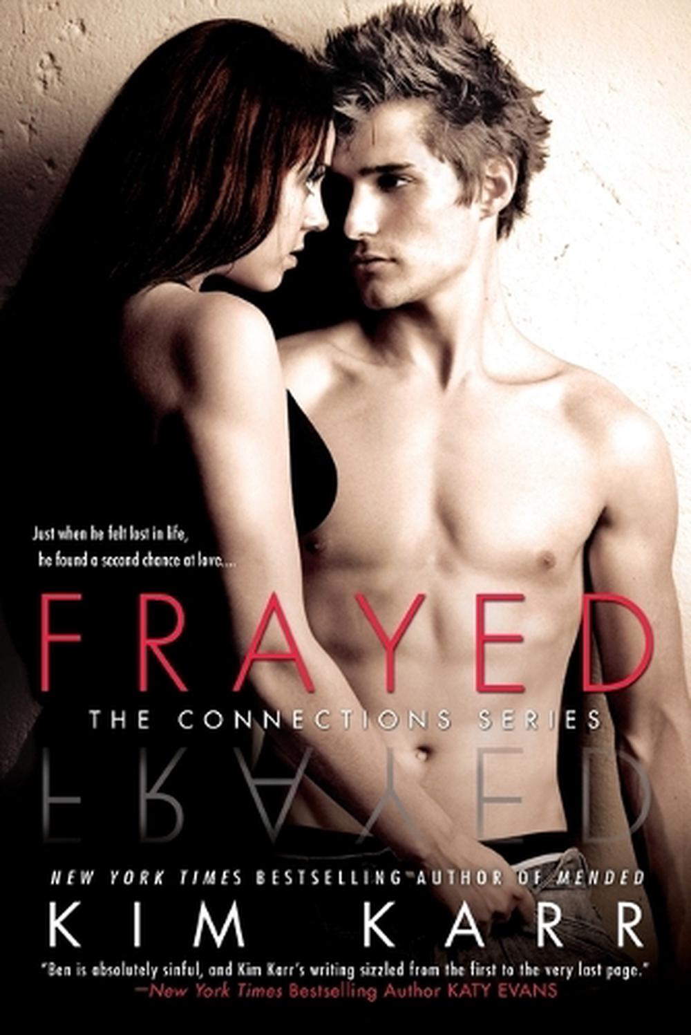 Frayed by Kim Karr - ISBN: 9780451470683