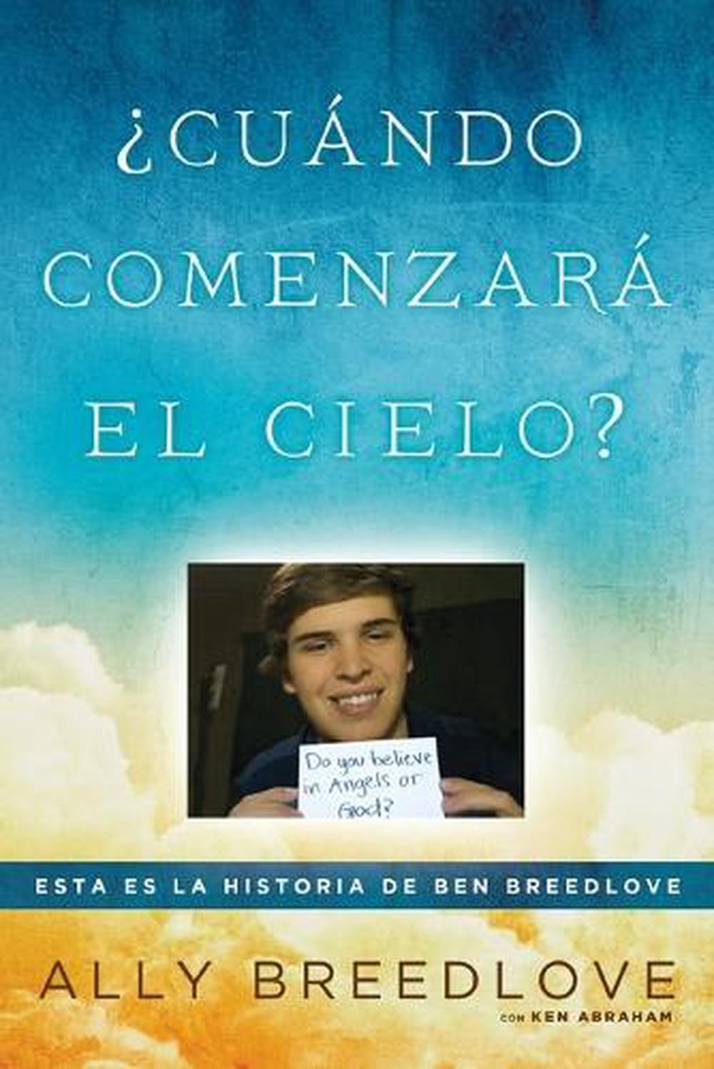 ¿Cuándo comenzará el cielo? by Ally Breedlove - ISBN: 9780451470751