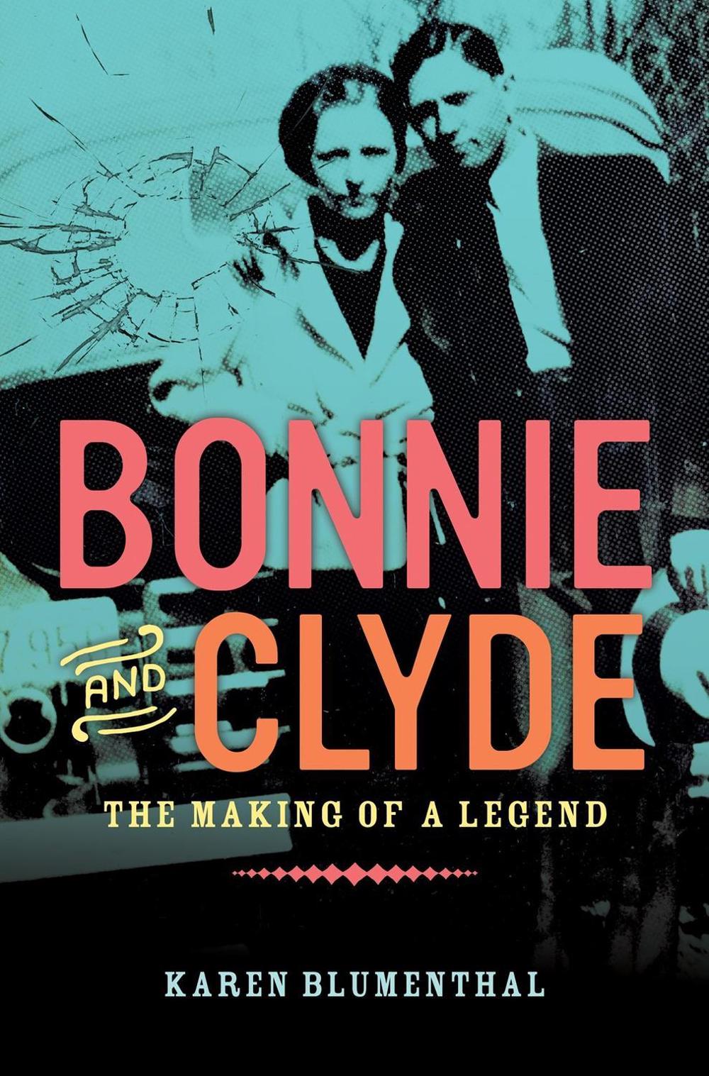 Bonnie and Clyde by Karen Blumenthal, Hardcover, 9780451471222 Buy
