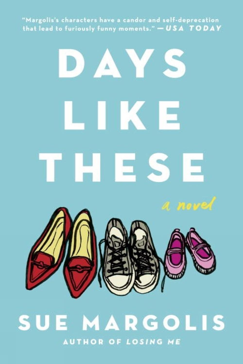 Days Like These by Sue Margolis - ISBN: 9780451471857