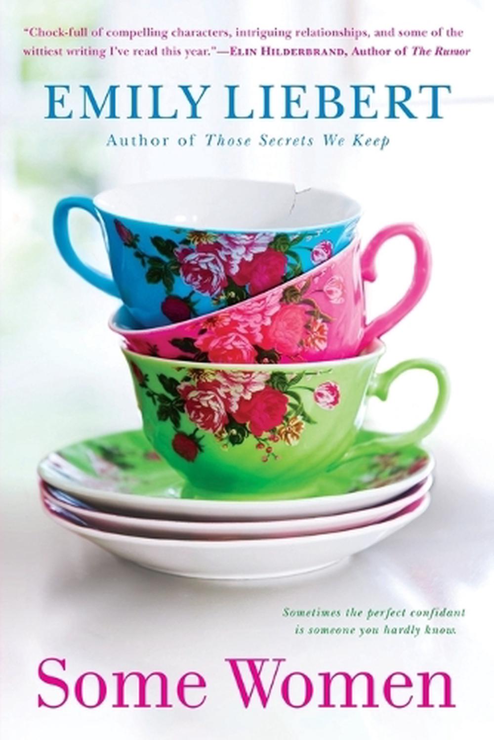 Some Women by Emily Liebert - ISBN: 9780451471888