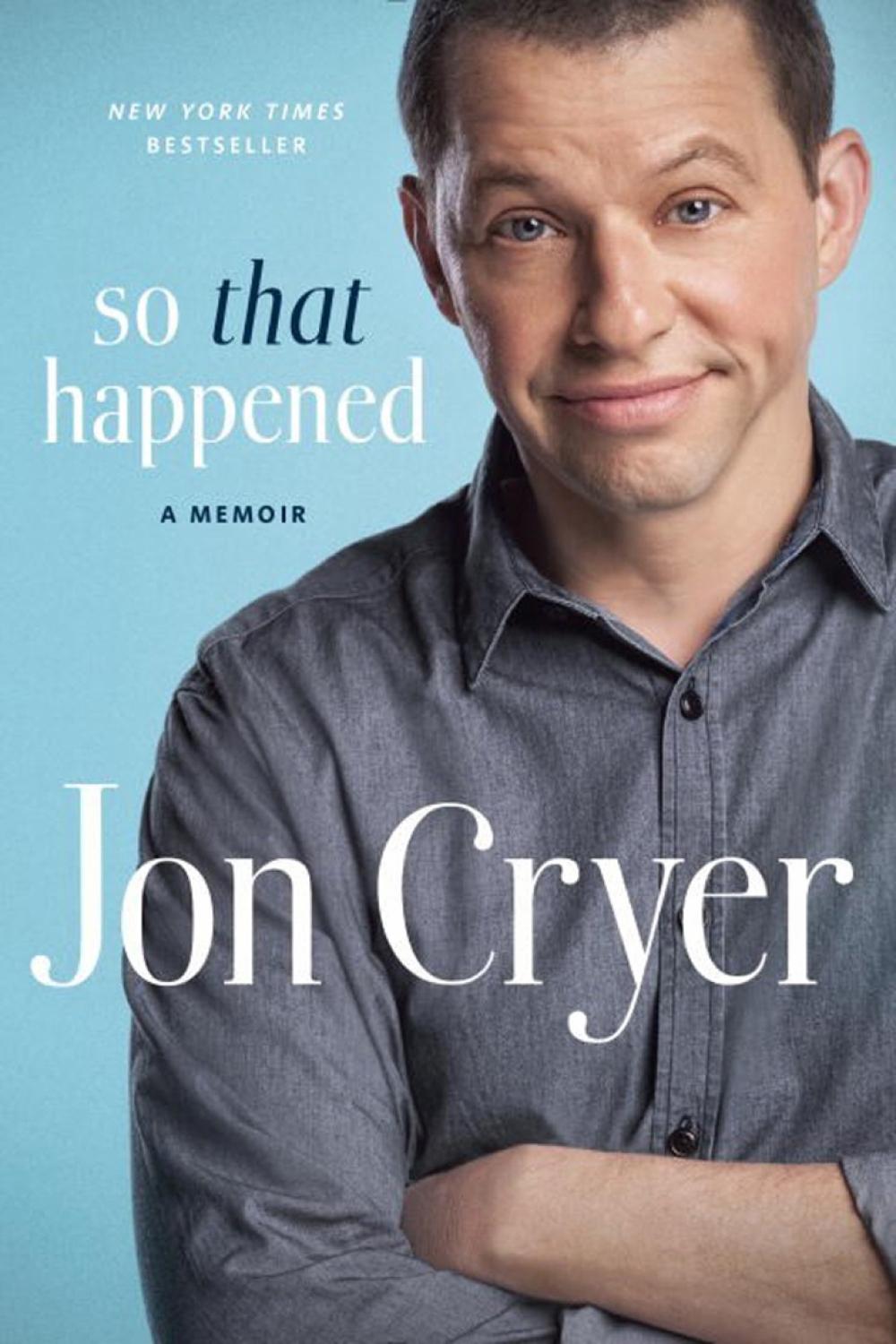 So That Happened by Jon Cryer - ISBN: 9780451472366