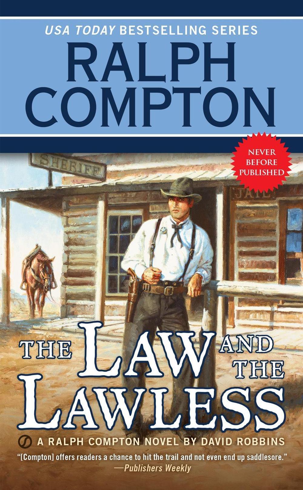 Ralph Compton the Law and the Lawless by Ralph Compton - ISBN: 9780451473189