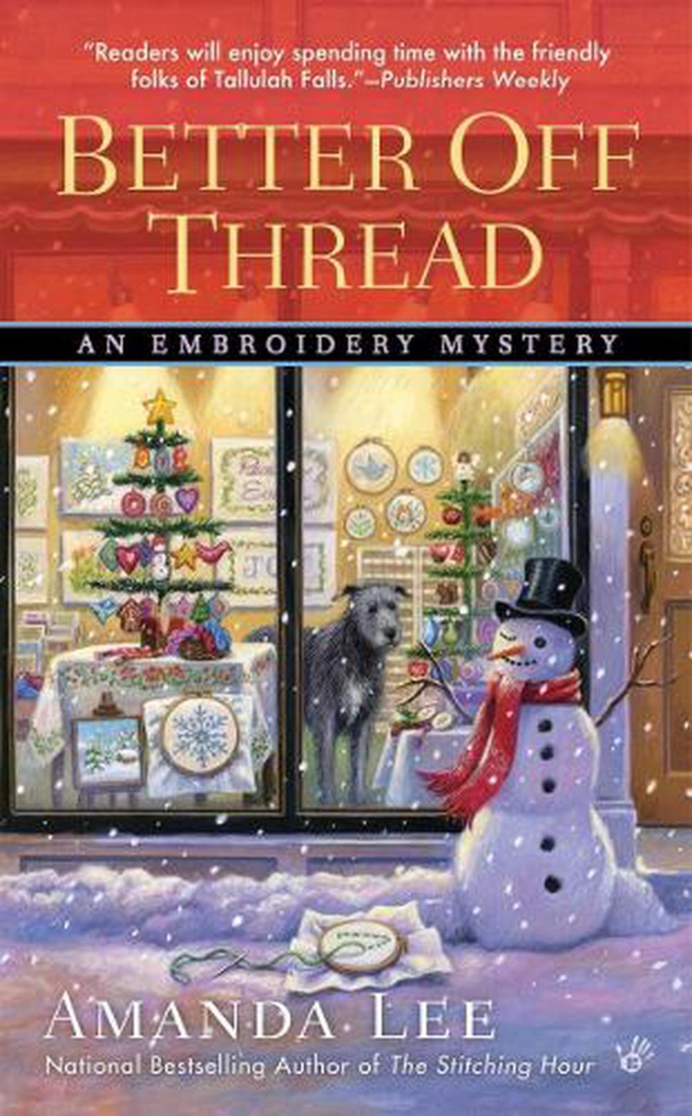 Better Off Thread by Amanda Lee - ISBN: 9780451473851