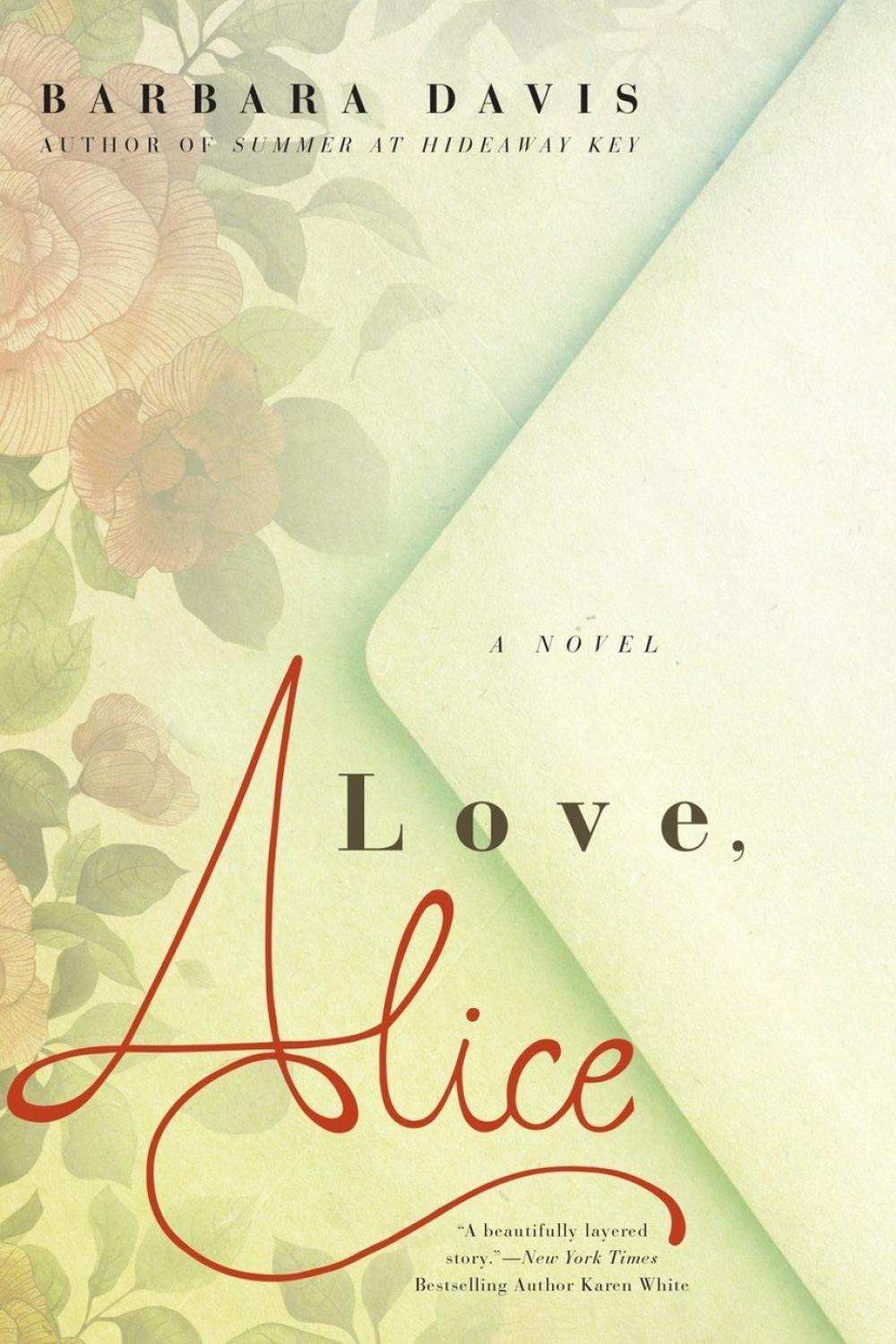 Love, Alice by Barbara Davis - ISBN: 9780451474810