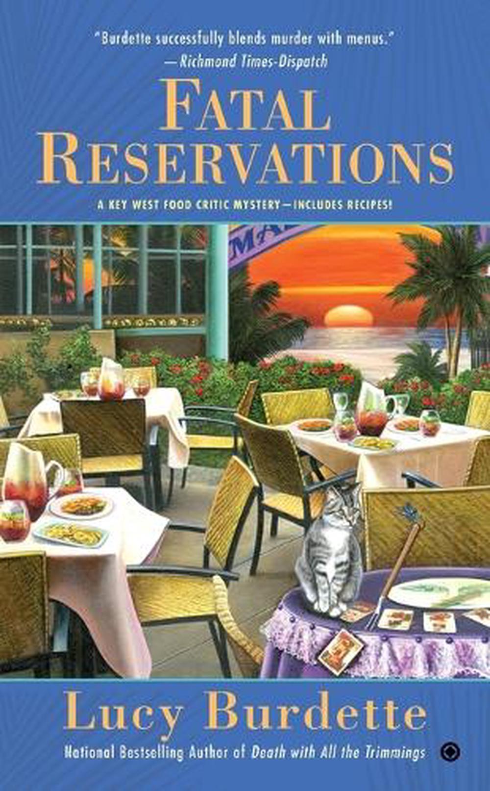 Fatal Reservations by Lucy Burdette - ISBN: 9780451474827