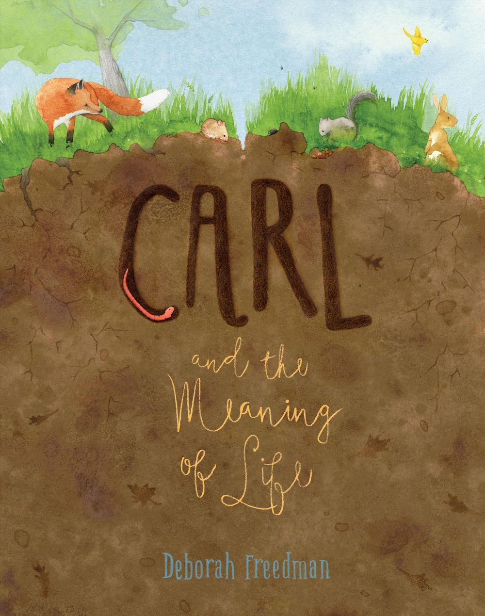 Carl and the Meaning of Life by Deborah Freedman - ISBN: 9780451474988