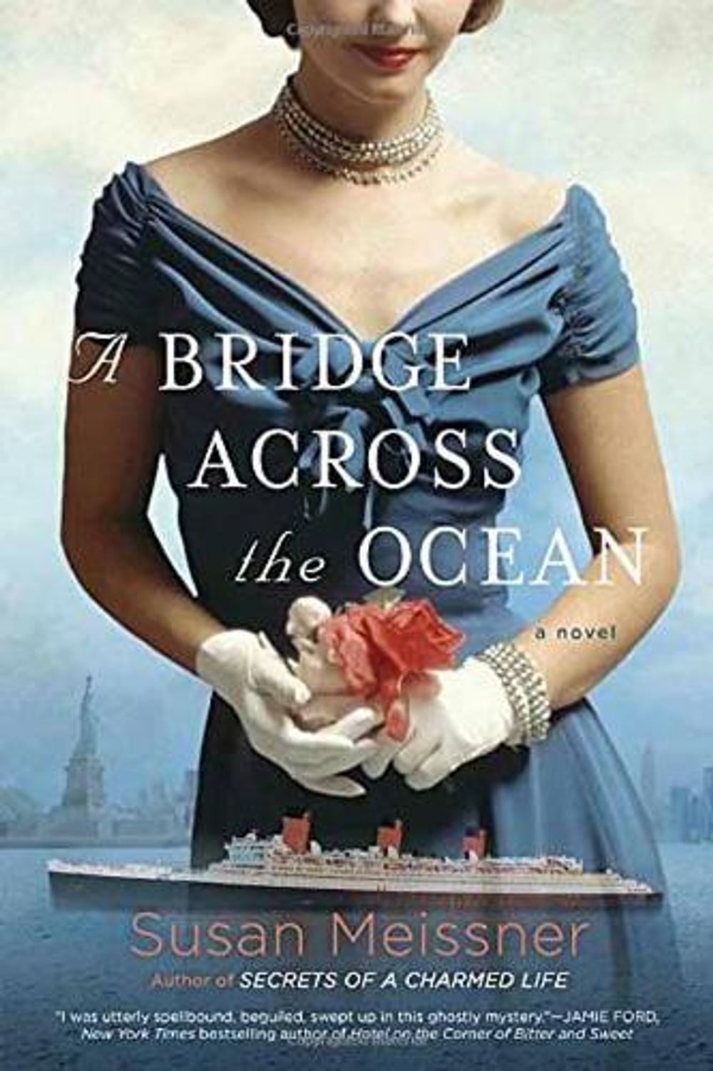 A Bridge Across The Ocean by Susan Meissner - ISBN: 9780451476005