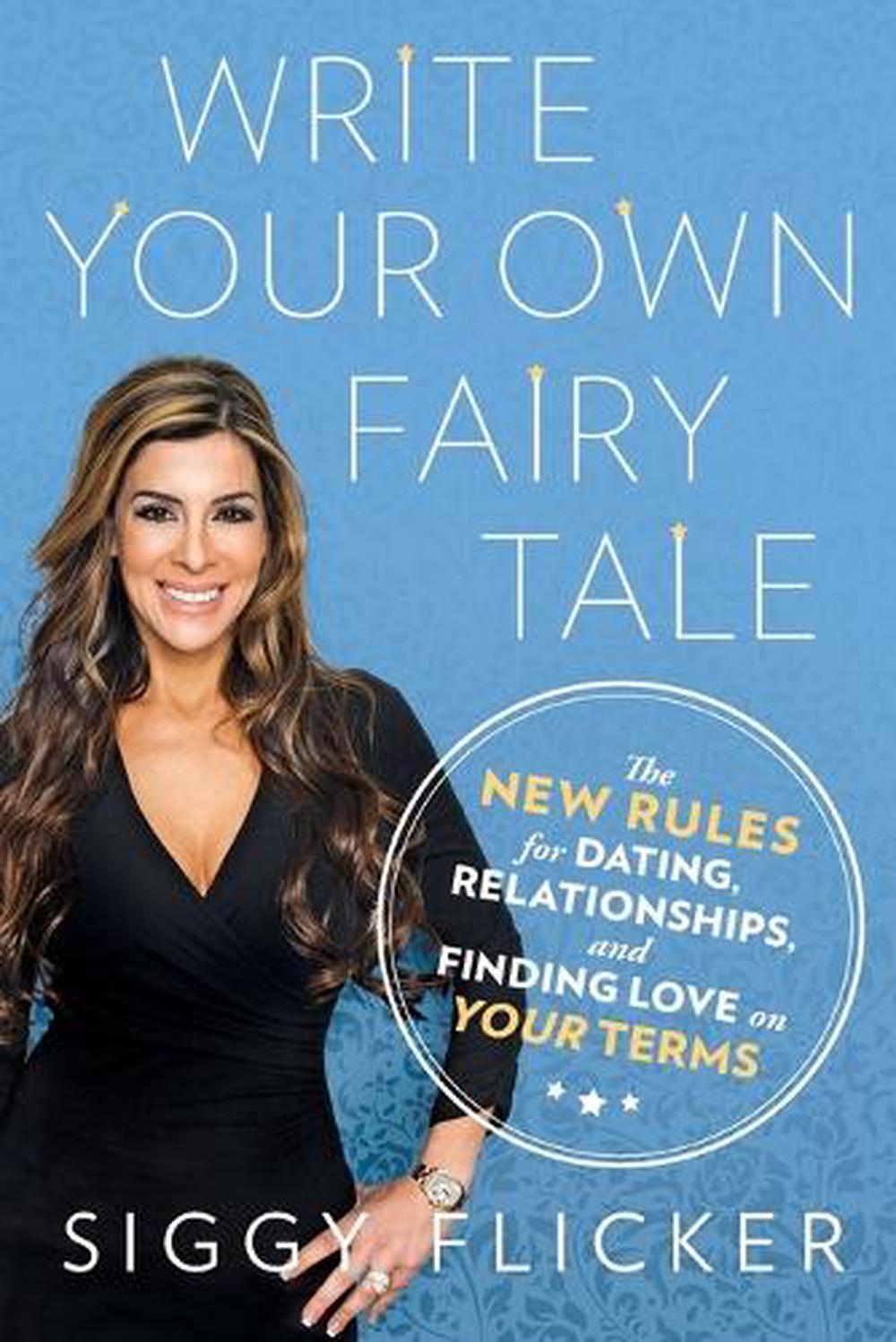 Write Your Own Fairy Tale by Siggy Flicker - ISBN: 9780451476234