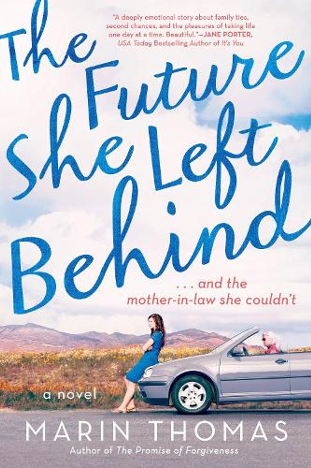The Future She Left Behind by Marin Thomas - ISBN: 9780451476302
