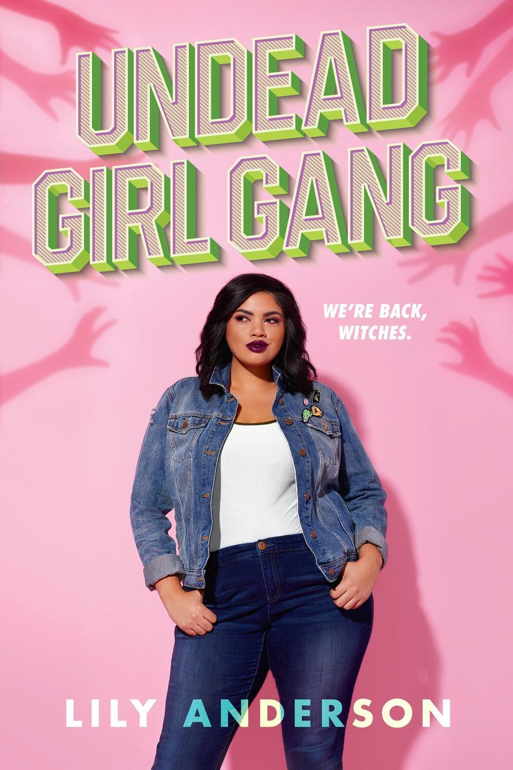 Undead Girl Gang by Lily Anderson - ISBN: 9780451478245