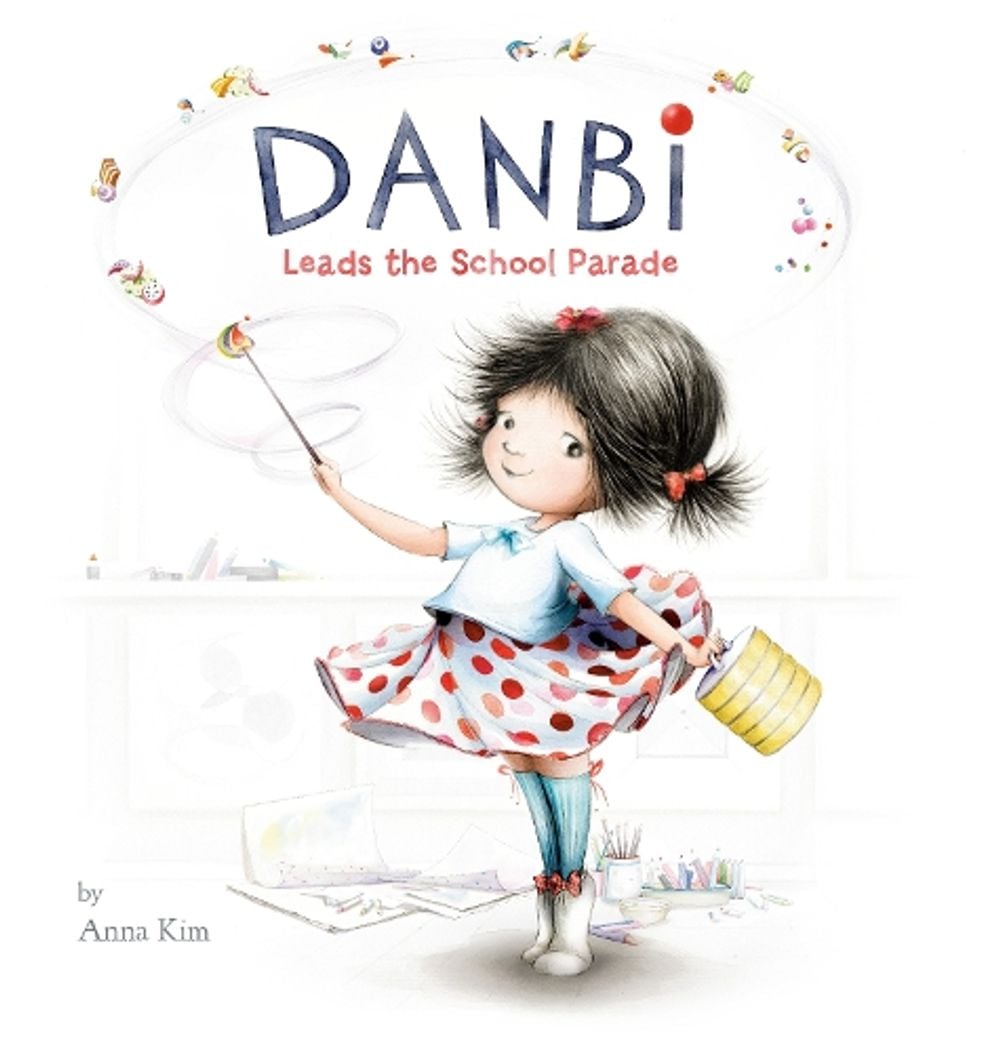 Danbi Leads the School Parade by Anna Kim - ISBN: 9780451478894