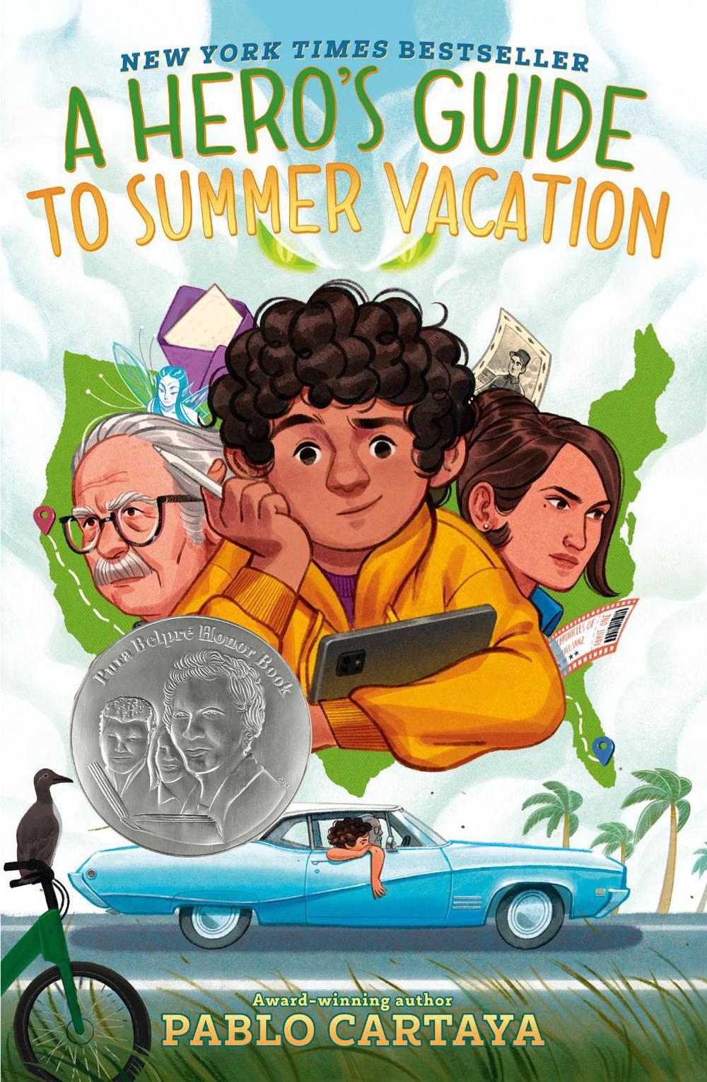 A Hero's Guide to Summer Vacation by Pablo Cartaya - ISBN: 9780451479761