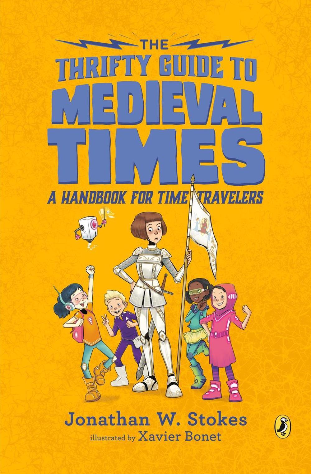 The Thrifty Guide to Medieval Times by Jonathan W. Stokes - ISBN: 9780451480286