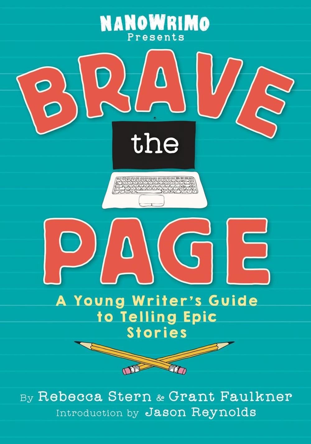 Brave the Page by National Novel Writing Month - ISBN: 9780451480293