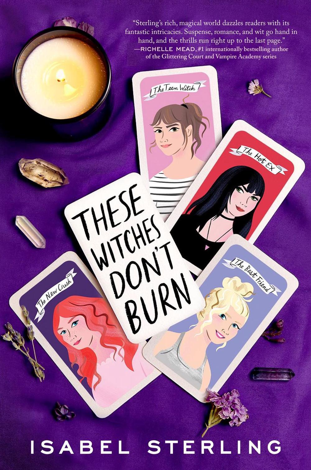These Witches Don't Burn by Isabel Sterling - ISBN: 9780451480347