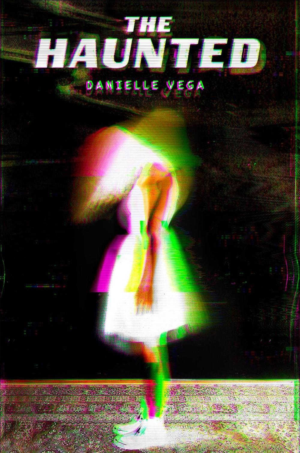 The Haunted by Danielle Vega - ISBN: 9780451481467