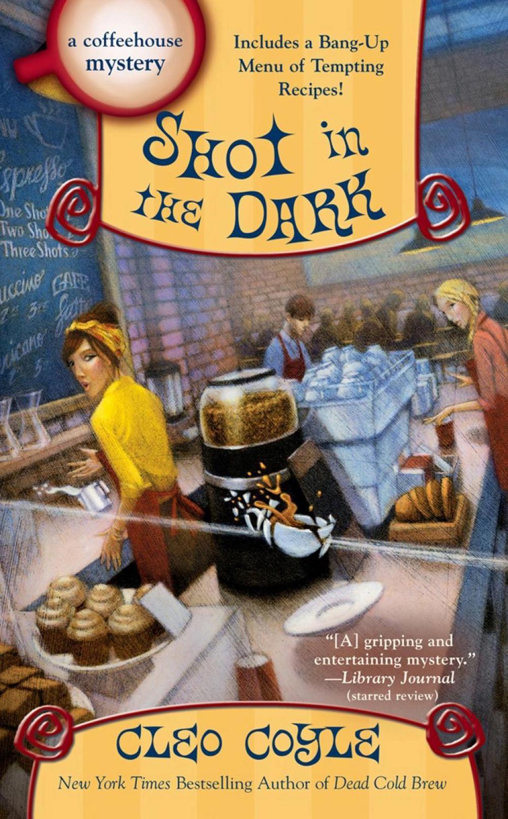 Shot In The Dark by Cleo Coyle - ISBN: 9780451488862