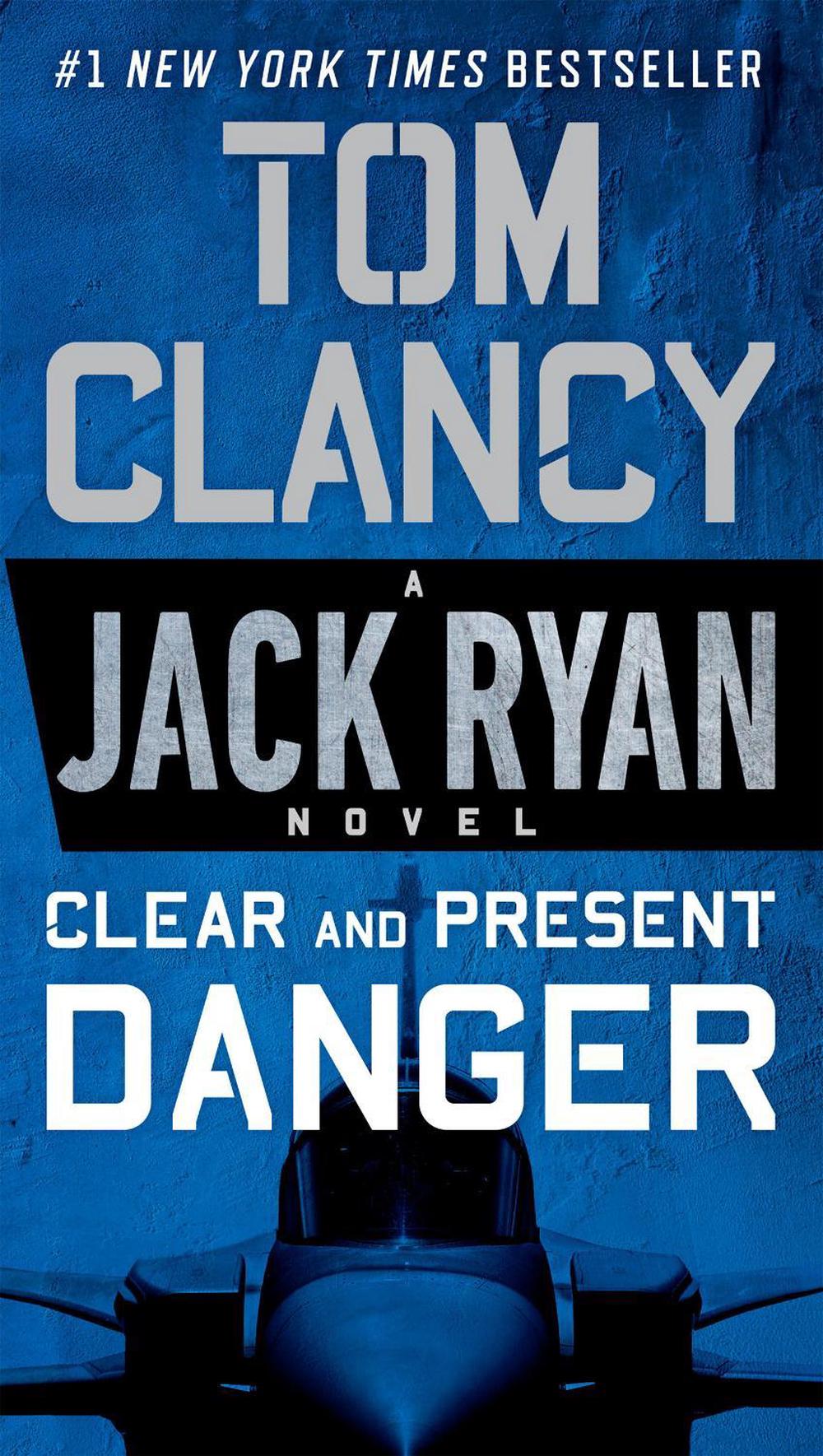 Clear and Present Danger by Tom Clancy - ISBN: 9780451489821