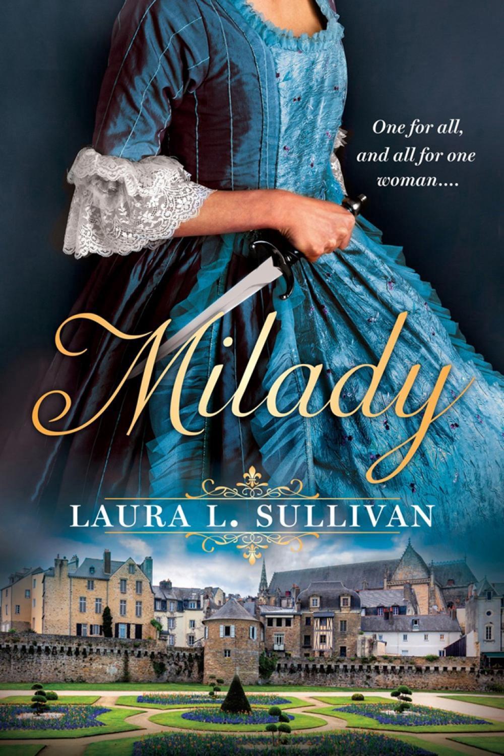 Milady by Laura L. Sullivan - ISBN: 9780451489982