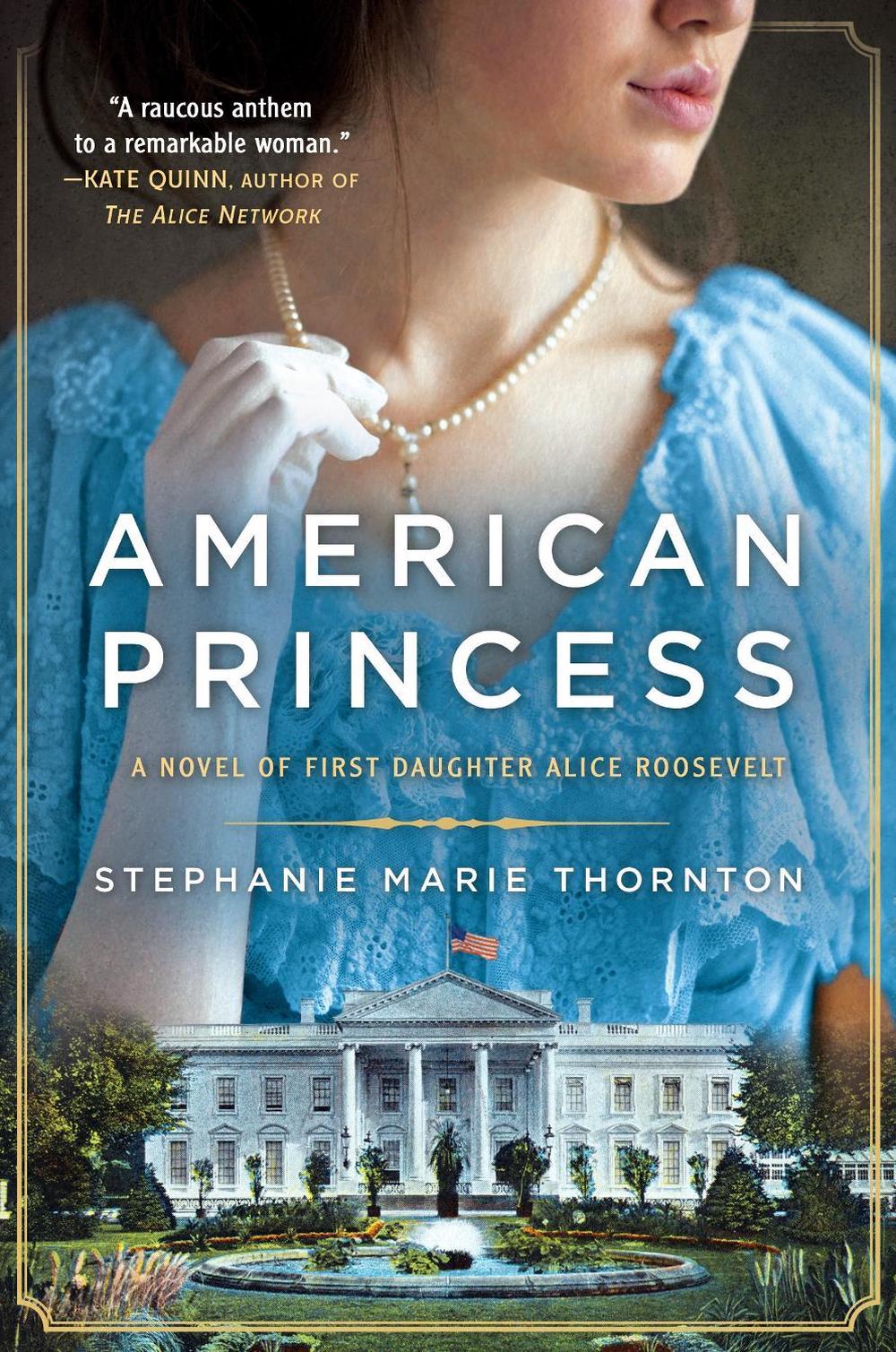 American Princess by Stephanie Marie Thornton - ISBN: 9780451490902