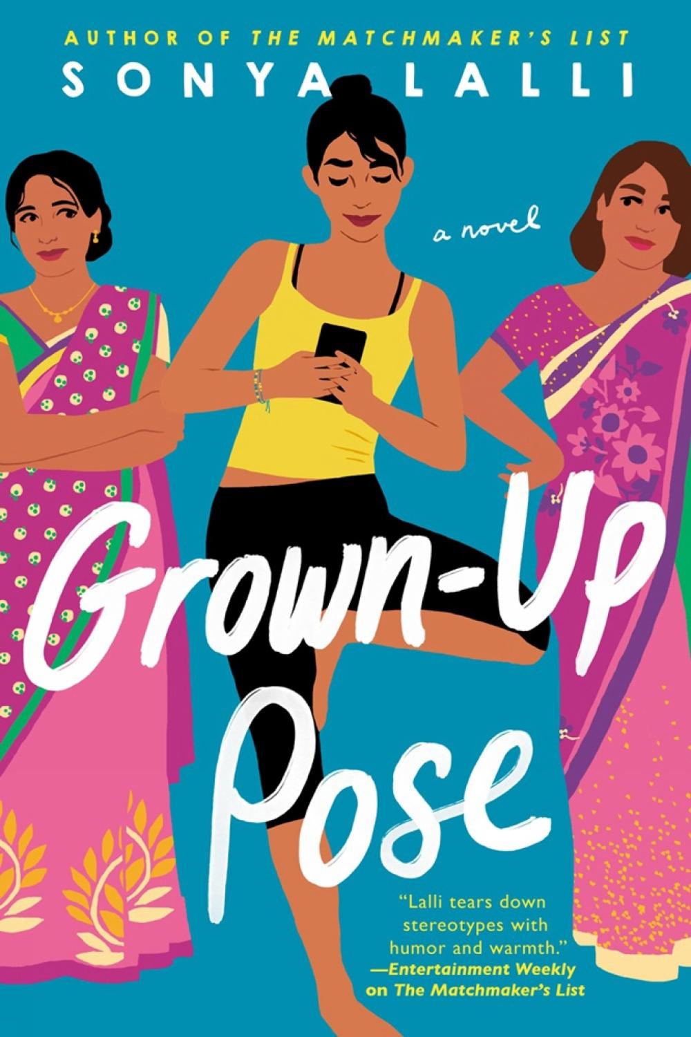 Grown-Up Pose by Sonya Lalli - ISBN: 9780451490964