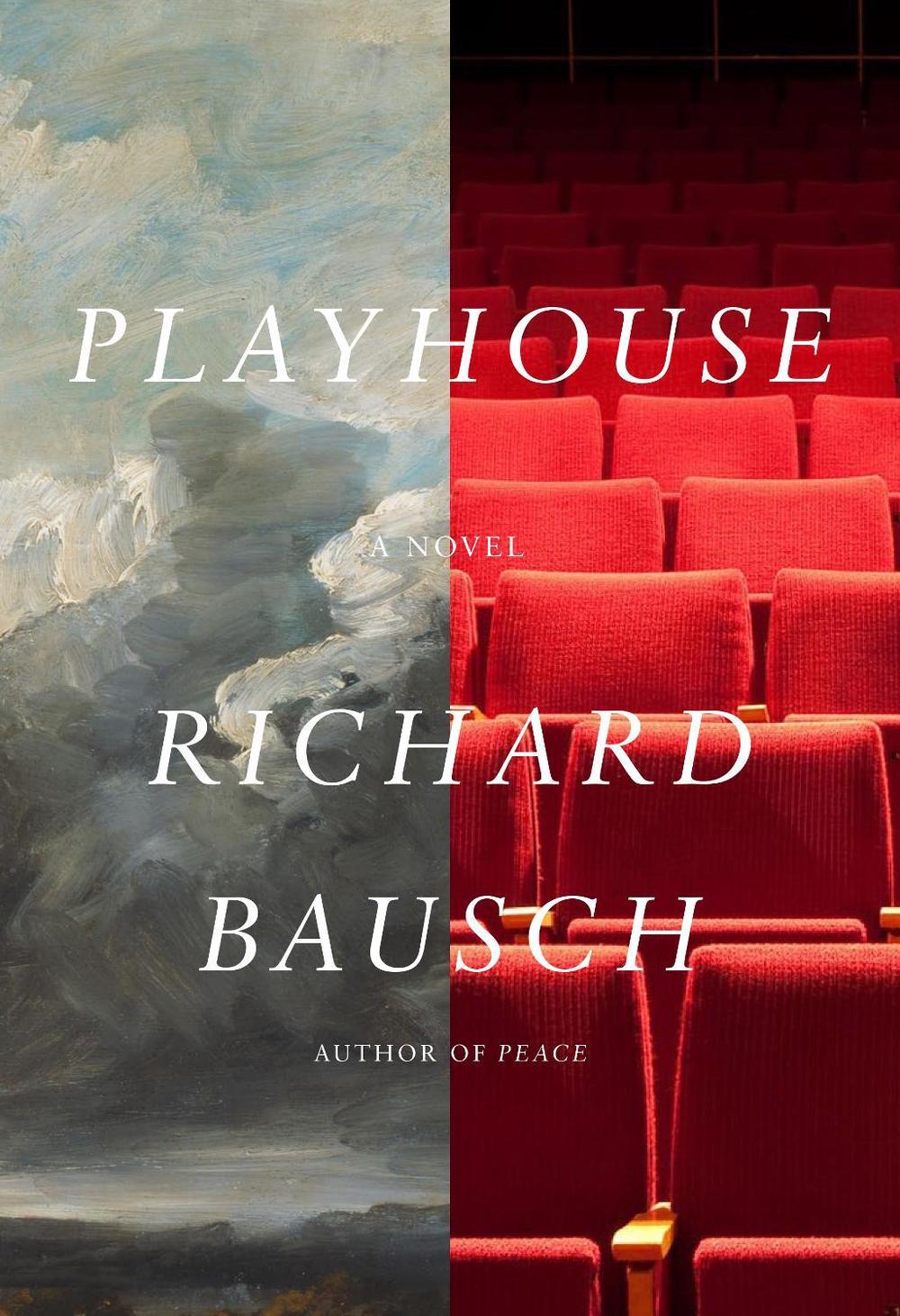 Playhouse by Richard Bausch - ISBN: 9780451494849