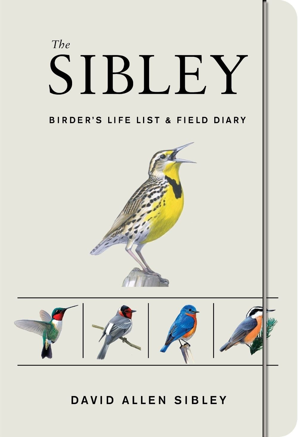 The Sibley Birder's Life List and Field Diary by David Allen Sibley - ISBN: 9780451497451