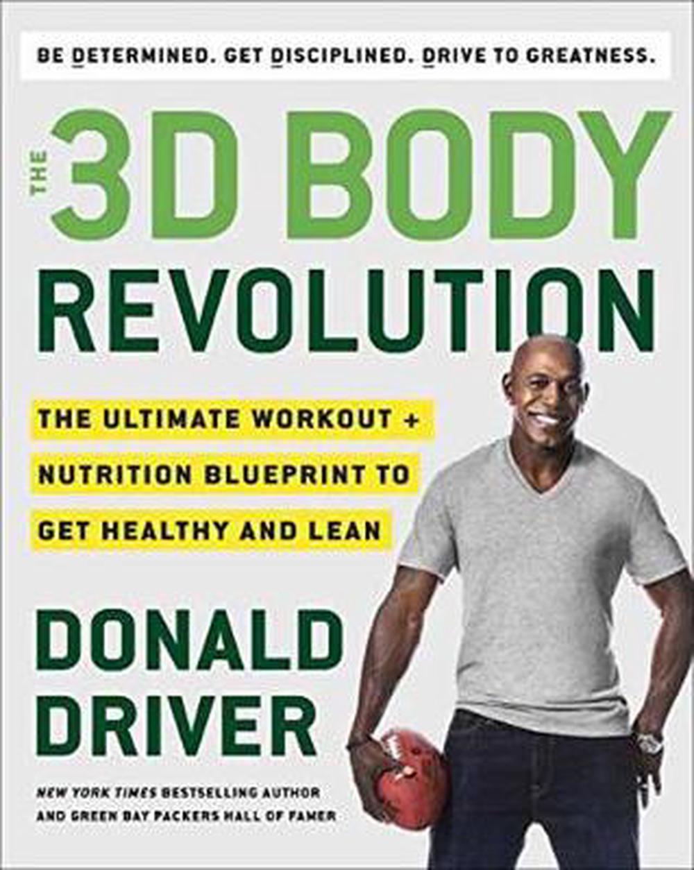The 3D Body Revolution by Donald Driver The 3D Body Revolution by Donald Driver
