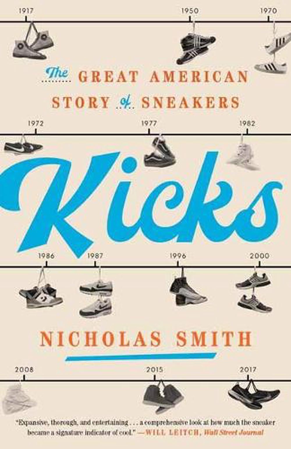 Kicks by Nicholas Smith - ISBN: 9780451498120