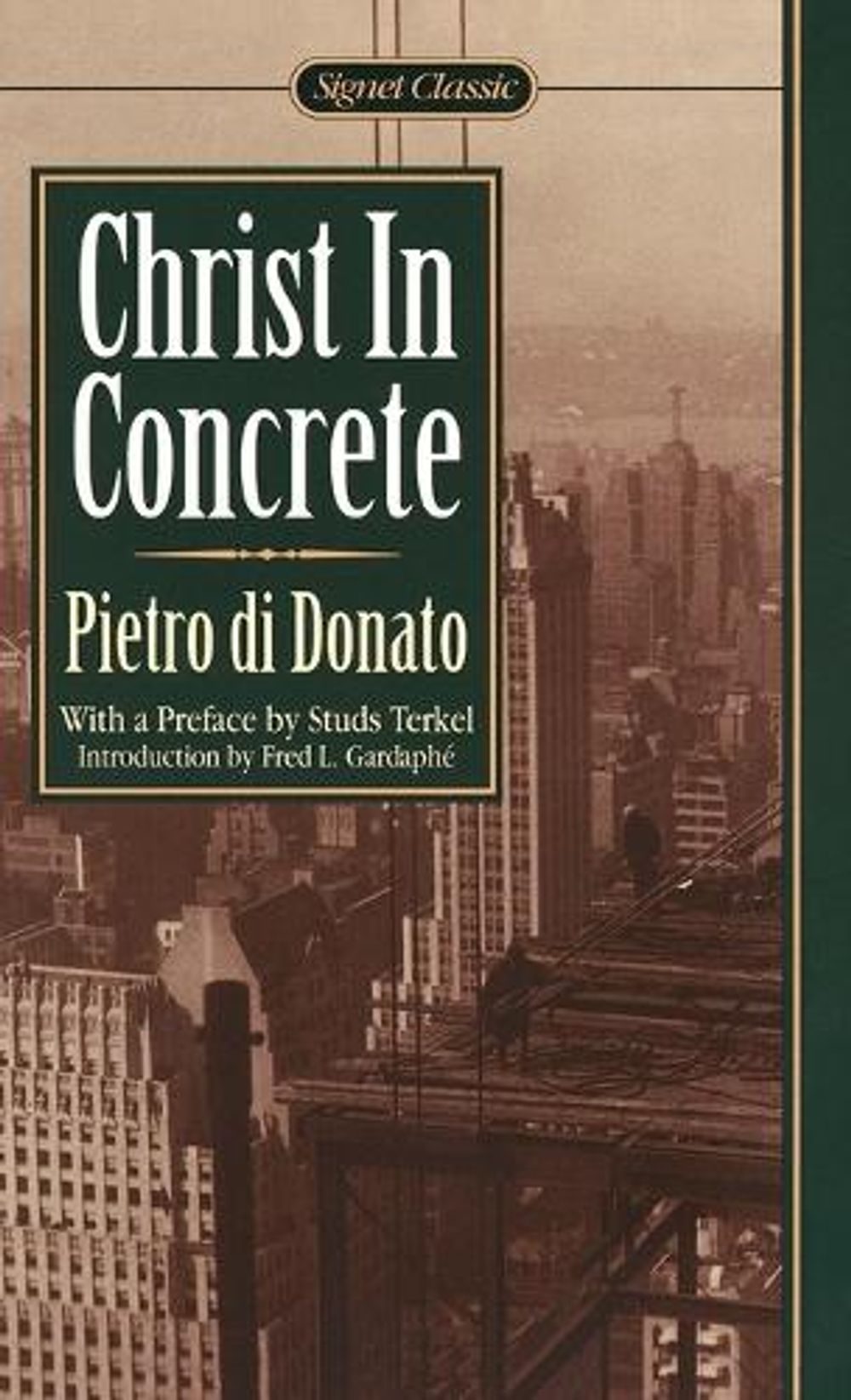 Christ In Concrete by Pietro di Donato - ISBN: 9780451525758