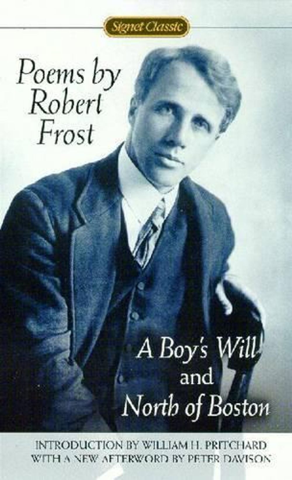 Poems by Robert Frost by Robert Frost - ISBN: 9780451527875