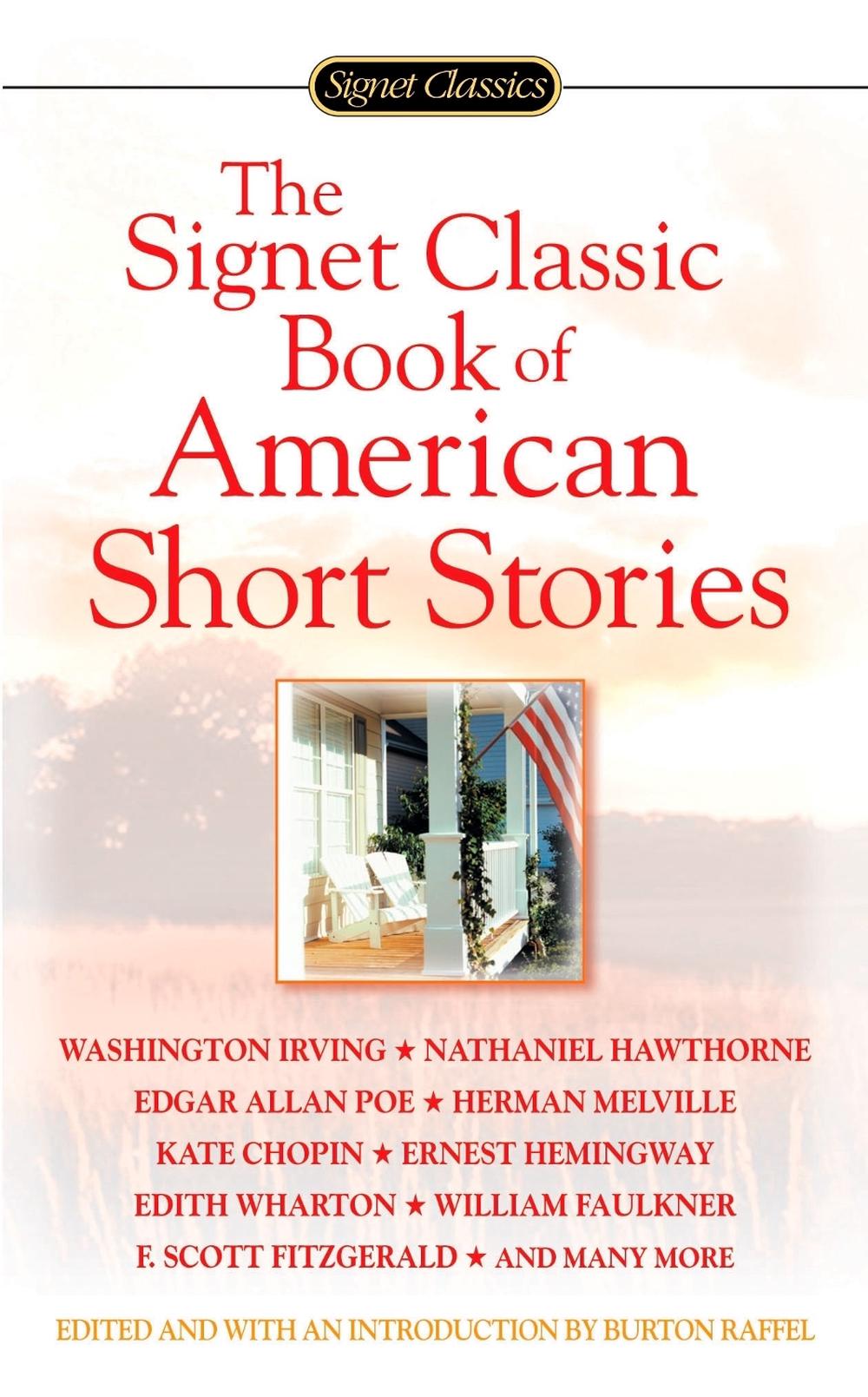 The Signet Classic Book of American Short Stories by Burton Raffel - ISBN: 9780451529633