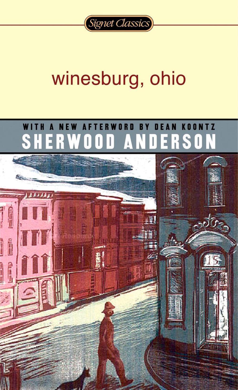 Winesburg, Ohio by Sherwood Anderson - ISBN: 9780451529954