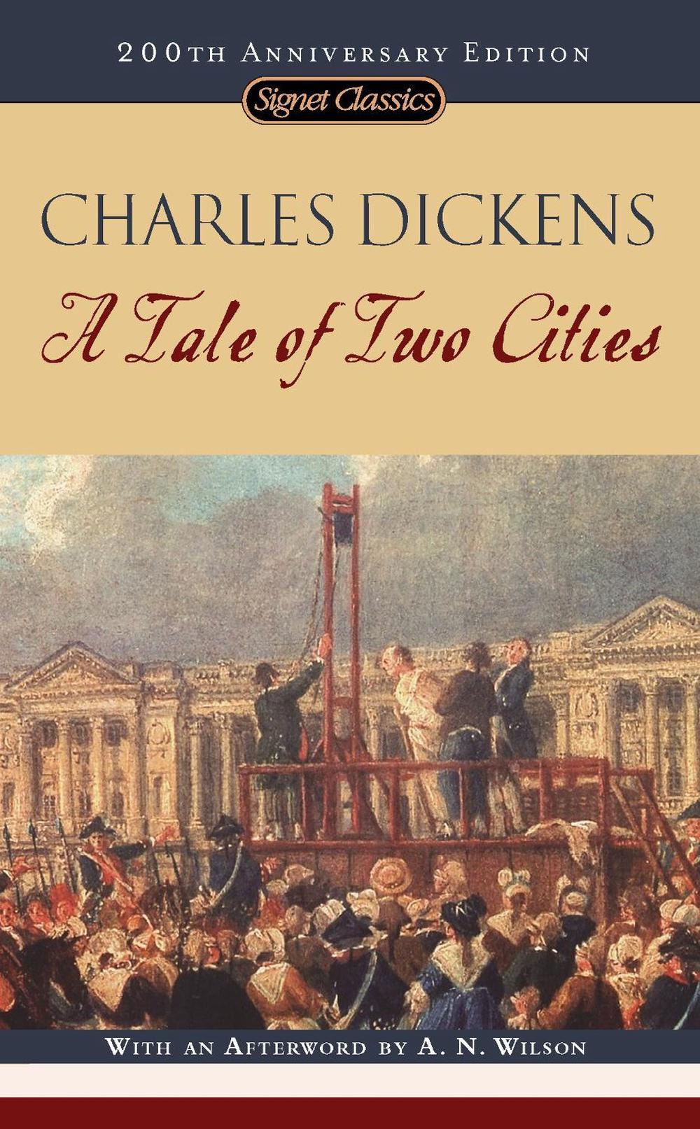 A Tale Of Two Cities by Charles Dickens - ISBN: 9780451530578