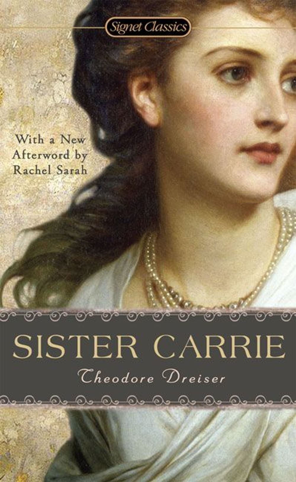 Sister Carrie by Theodore Dreiser - ISBN: 9780451531148