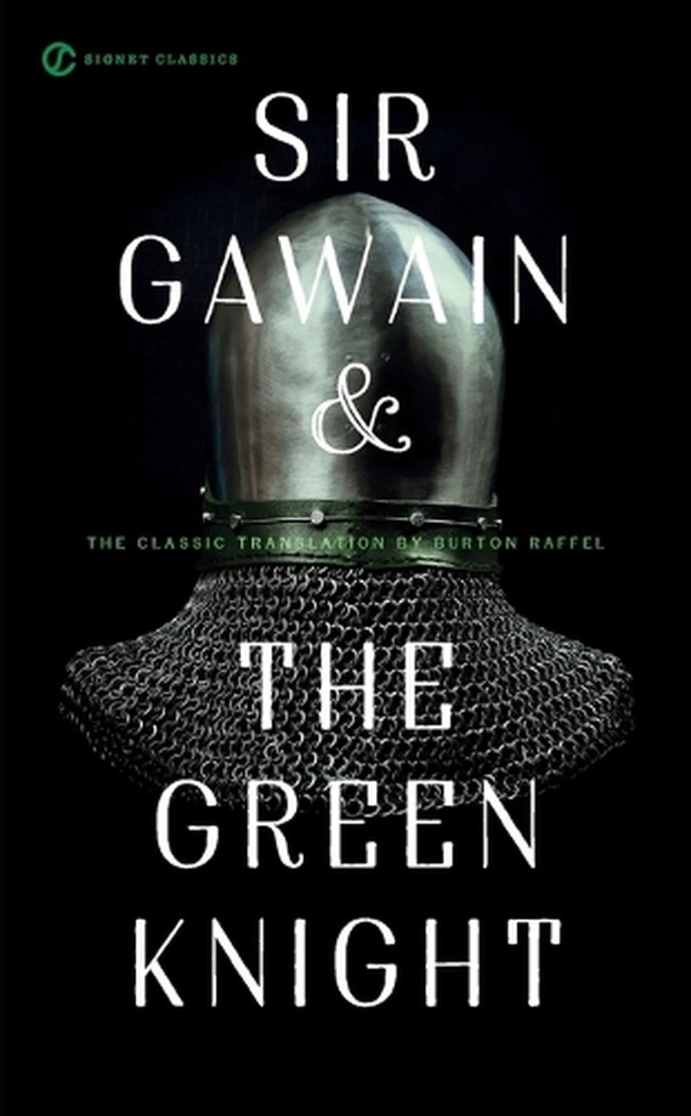 Sir Gawain And The Green Knight by Burton Raffel - ISBN: 9780451531193