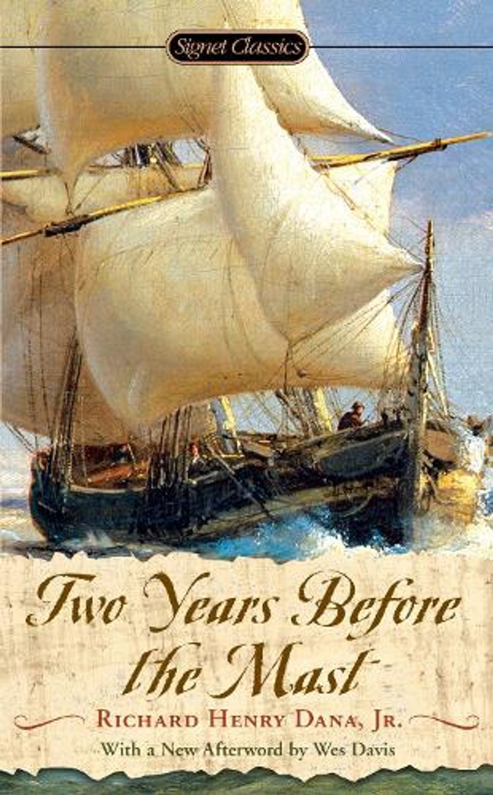 Two Years Before The Mast by Richard Henry Dana - ISBN: 9780451531254