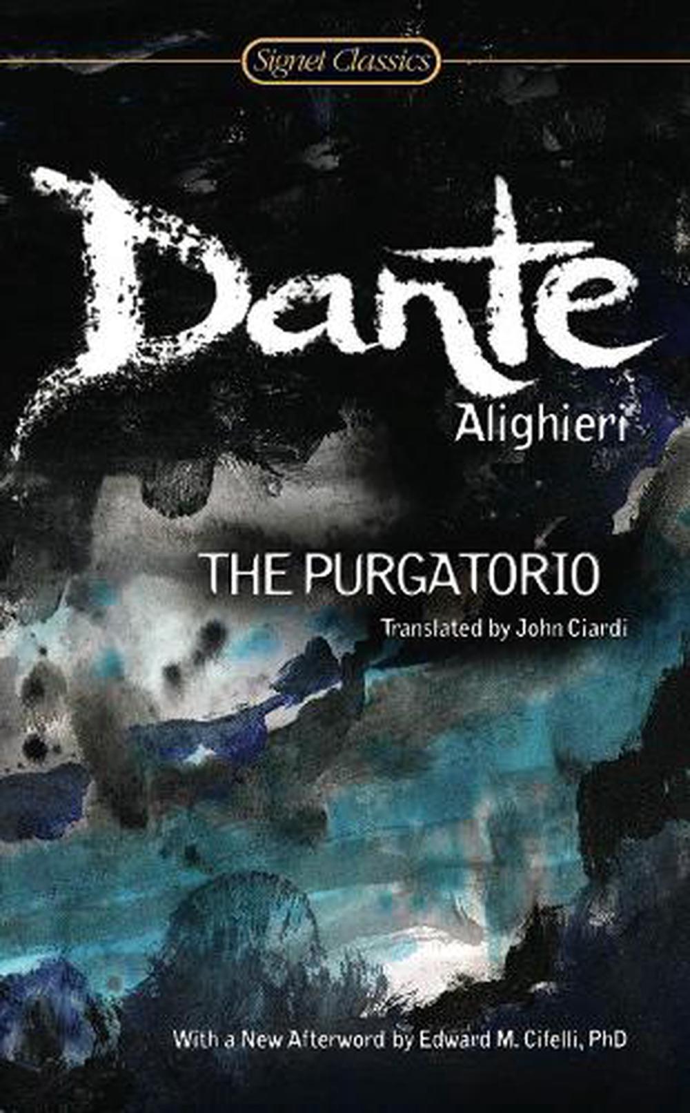 The Purgatorio by Dante Alighieri Paperback 9780451531421 Buy