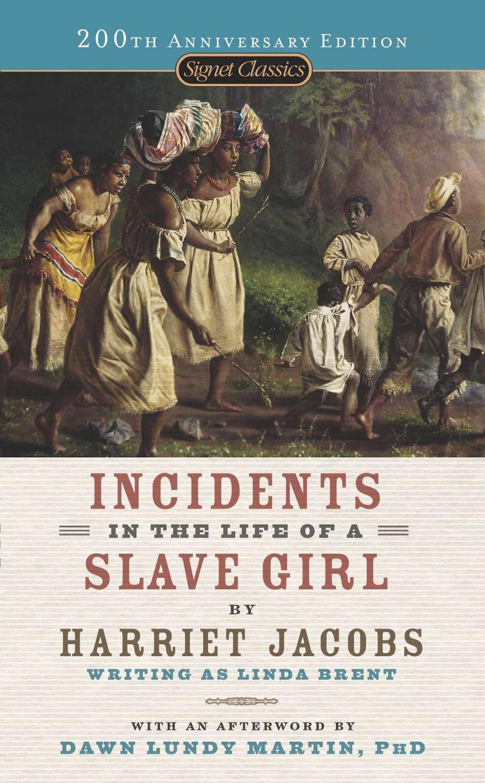 Incidents in the Life of a Slave Girl by Harriet Jacobs - ISBN: 9780451531469