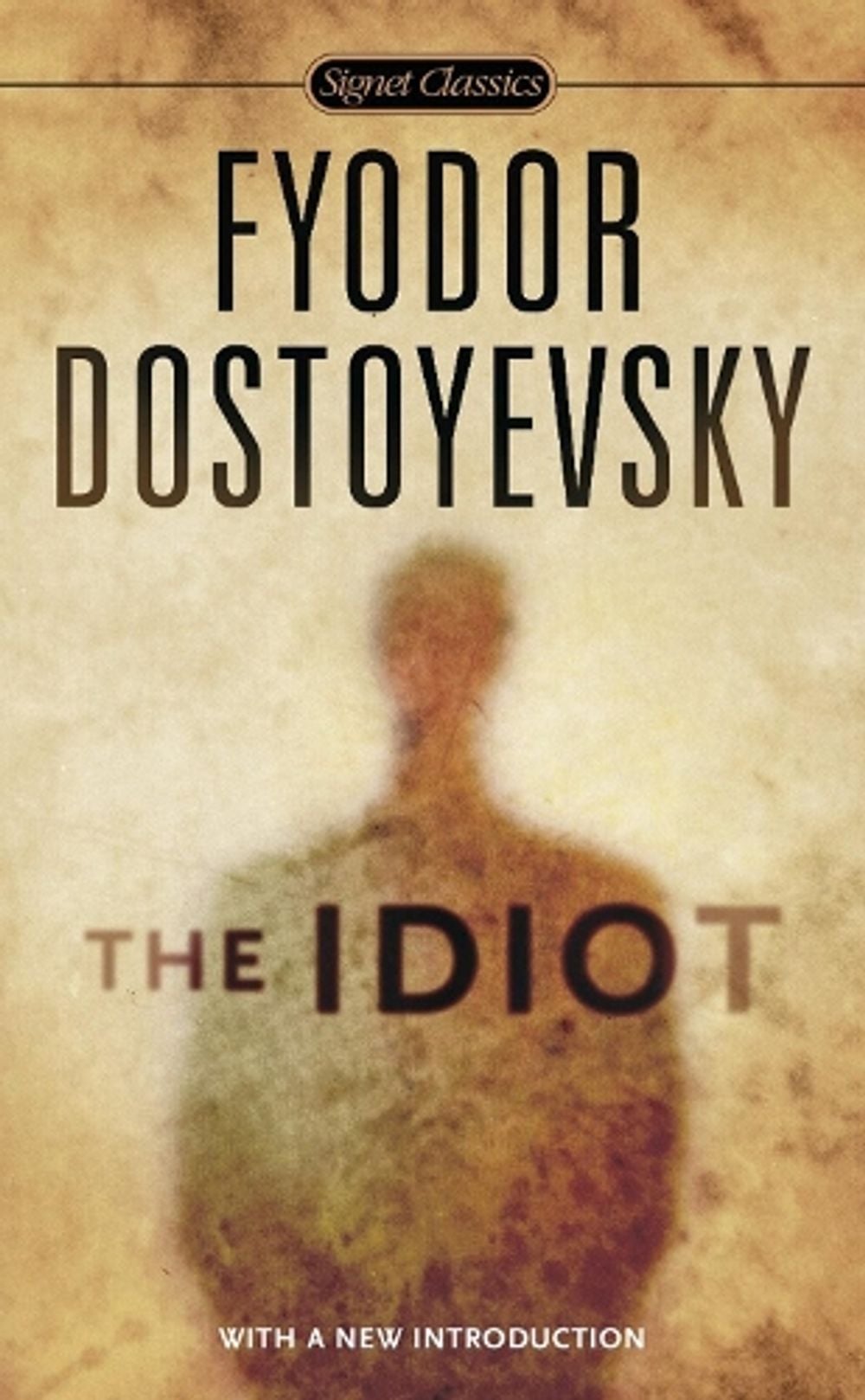 The Idiot by Fyodor Dostoyevsky - ISBN: 9780451531520